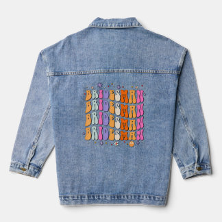 Bridesman Groovy Wedding Bachelorette Bridesman  Denim Jacket