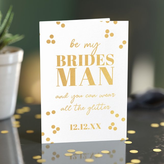 Bridesman Request Bridal Party Proposal Foil Card (For your Bridesman who loves glitter! Just add your proposal message and wedding date)