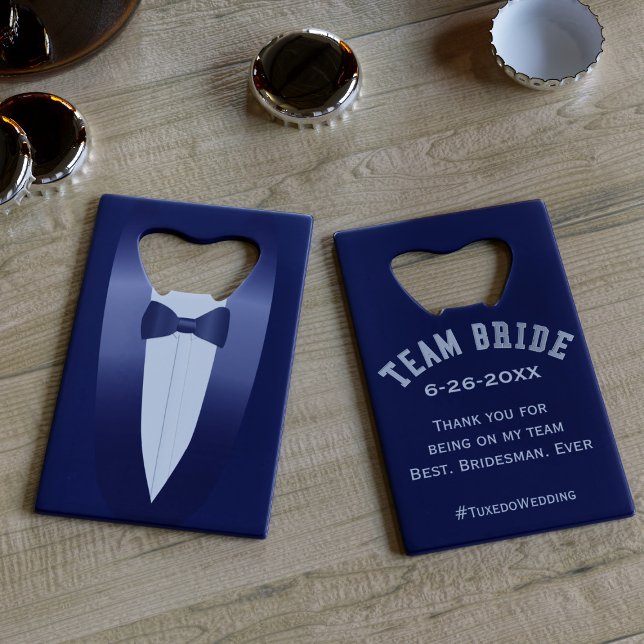 Bridesman Team Bride Credit Card Bottle Opener (Something blue for your Best Bridesman Ever. Can be used for any member of your wedding party)