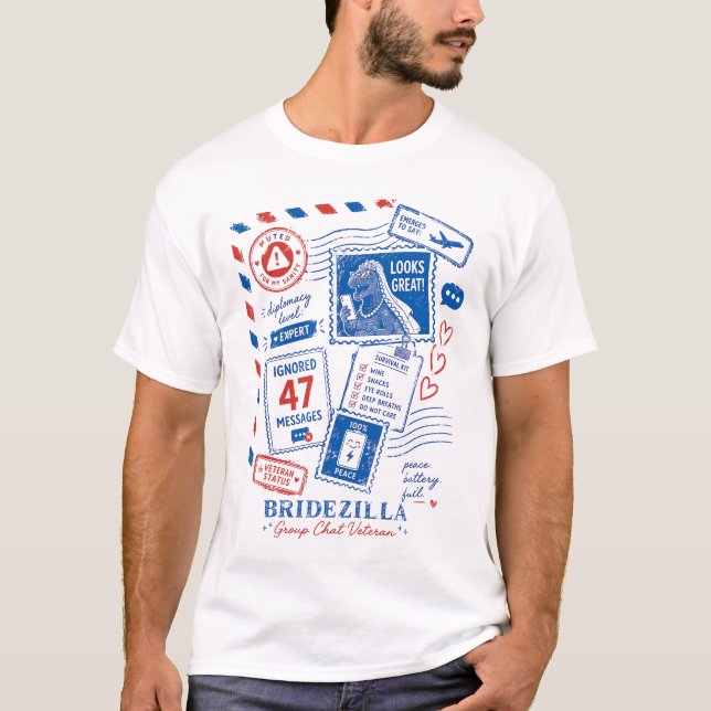 Bridezilla group chat veteran T-Shirt (Front)