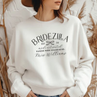 Bridezilla Mode Activated Funny Bachelorette Party