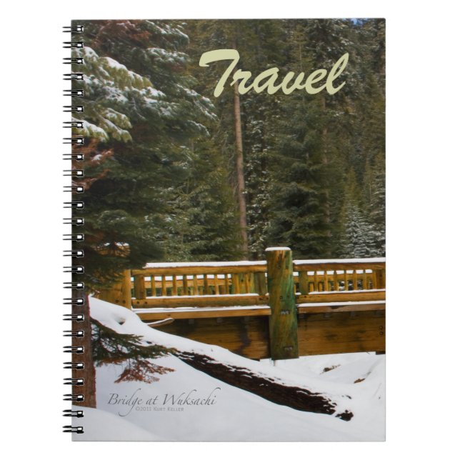 Bridge at Wuksachi Lodge Travel Notebook (Front)