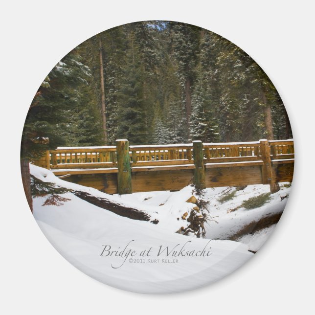 Bridge at Wuksachi Magnet (Front)