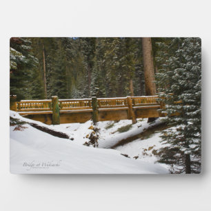 Bridge at Wuksachi Plaque