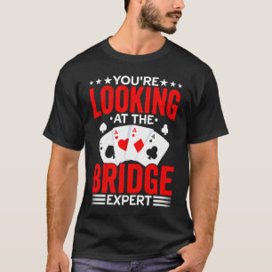 Bridge Card Game Expert Sports Player  Bridge Play T-Shirt
