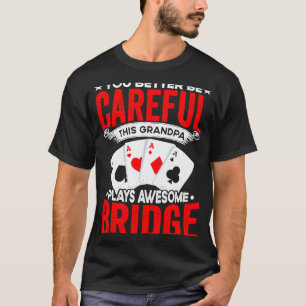 Bridge Card Game Sports Player Expert Bridge Play T-Shirt