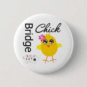 Bridge Chick 6 Cm Round Badge