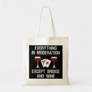 Bridge  - Funny Bridge Card Game and Wine Tote Bag