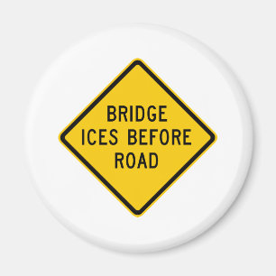 Bridge Ice Warning Highway Sign Magnet