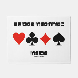 Bridge Insomniac Inside Four Card Suits Humour Doormat