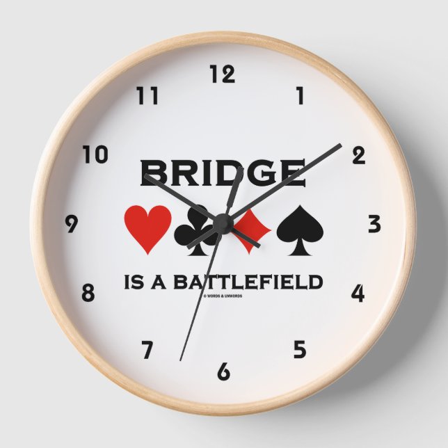 Bridge Is A Battlefield Four Card Suits Clock (Front)