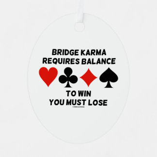Bridge Karma Requires Balance To Win You Must Lose Metal Tree Decoration