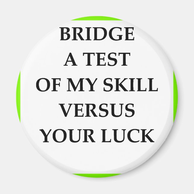 BRIDGE MAGNET (Front)