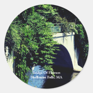 Bridge Of Flowers Shelburne Falls MA  Classic Round Sticker