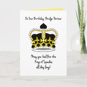 Bridge Partner Birthday-King of Spades Card