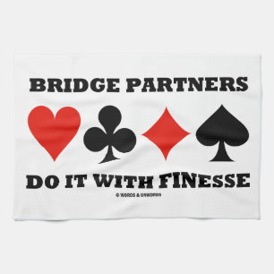 Bridge Partners Do It With Finesse (Card Suits) Tea Towel