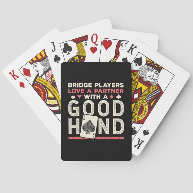Bridge Player Joke Partner Good Hand Playing Cards (Back)