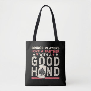 Bridge Player Joke Partner Good Hand Tote Bag
