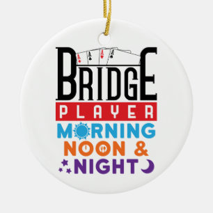 Bridge Player Morning Noon and Night Ceramic Tree Decoration