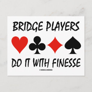 Bridge Players Do It With Finesse Four Card Suits