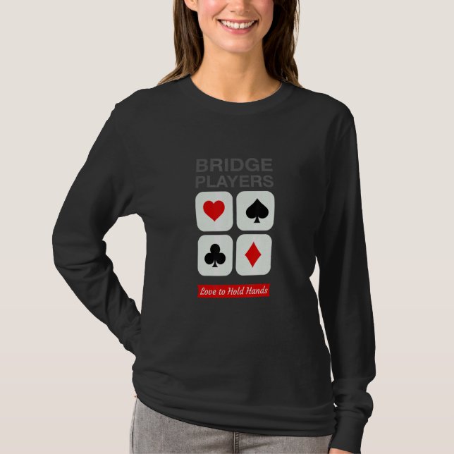 Bridge Players Hands Playing Card   T-Shirt (Front)