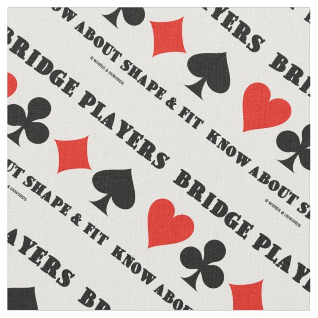 Bridge Players Know About Shape & Fit 4 Card Suits Fabric (Close Up)