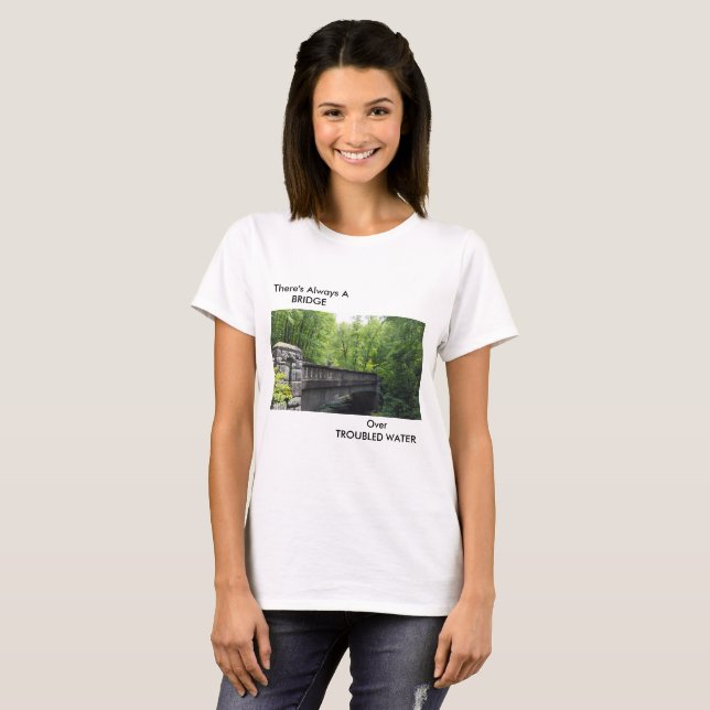 BRIDGE SCENERY WITH TEXT T-Shirt (Front Full)