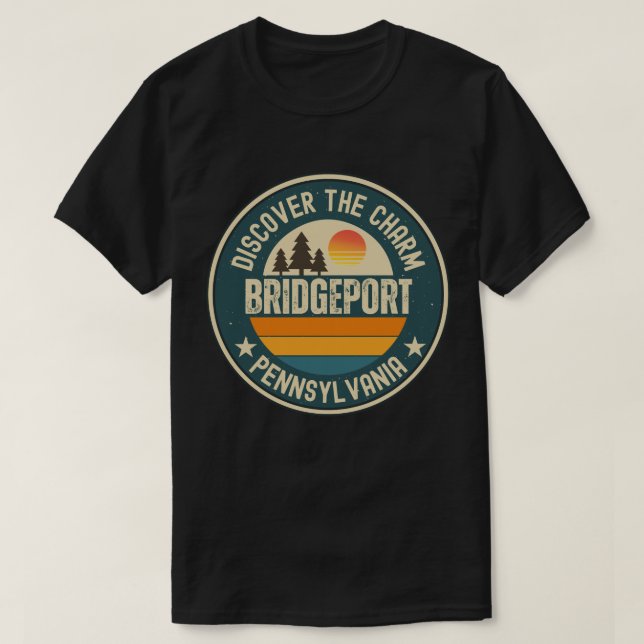 Bridgeport, Pennsylvania T-Shirt (Design Front)