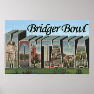 Bridger Bowl, Montana - Large Letter Scenes Poster