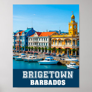 Bridgetown Historic Harbour and Caribbean Charm Poster