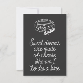 Brie Cheese Lover  Card