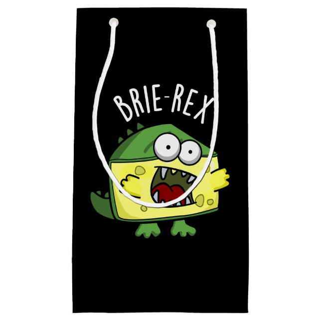 Brie-rex Funny Cheese TRex Pun Dark BG Small Gift Bag (Front)