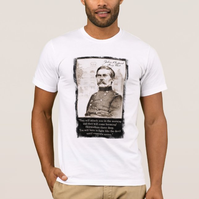 Brig. Gen'l. John Buford T-Shirt (Front)