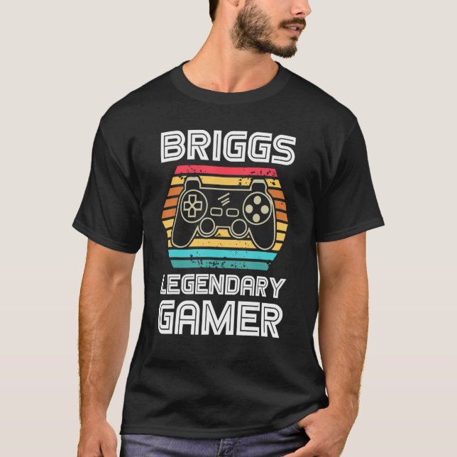 Briggs Legendary Video Gamer Custom Name Personali T-Shirt (Front)