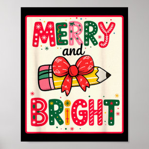 Bright &amp; Merry Teacher Christmas Pencil Winter Poster
