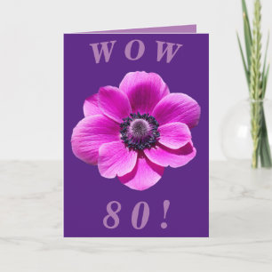Bright and Bold Floral 80th Birthday Card