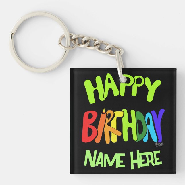 Bright and Happy Birthday Custom Name Key Ring (Front)