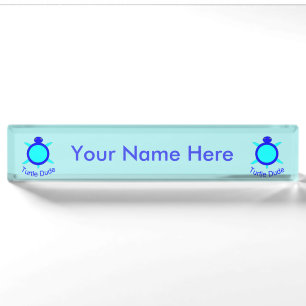 Bright Blue Turtle Dude Custom Nameplate