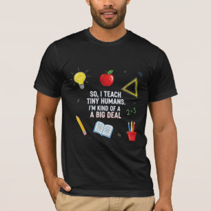Bright Chalkboard Teacher Humor T-Shirt
