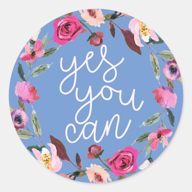 Bright colourful Yes You Can, Inspirational Quote Classic Round Sticker (Front)
