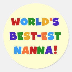 Bright Colours Best-est Nanna Tshirts Classic Round Sticker