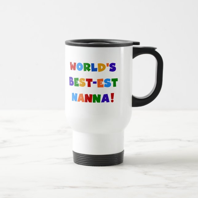 Bright Colours Best-est Nanna Tshirts Travel Mug (Right)