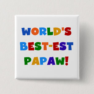 Bright Colours Best-est Papaw Tshirts and Gifts 15 Cm Square Badge