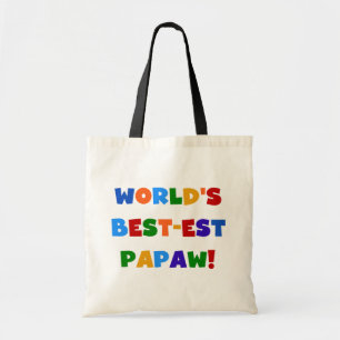 Bright Colours Best-est Papaw Tshirts and Gifts Tote Bag