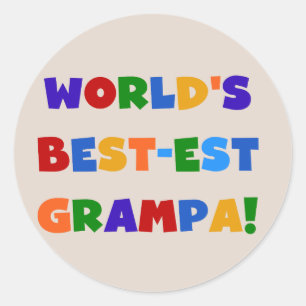 Bright Colours World's Best-est Grampa Gifts Classic Round Sticker