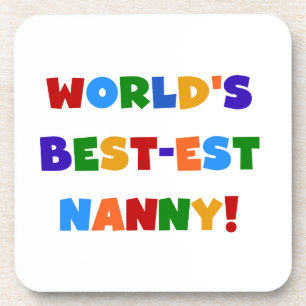 Bright Colours World's Best-est Nanny Gifts Coaster