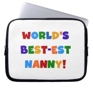 Bright Colours World's Best-est Nanny Gifts Laptop Sleeve
