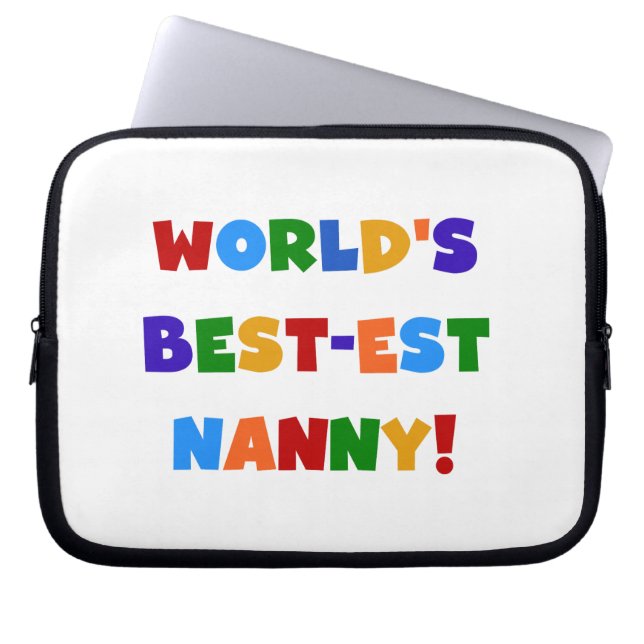 Bright Colours World's Best-est Nanny Gifts Laptop Sleeve (Front)