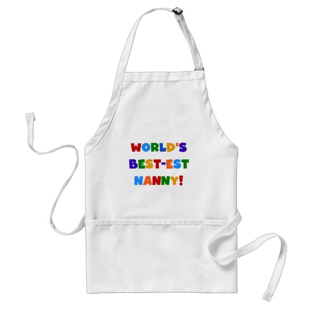 Bright Colours World's Best-est Nanny Gifts Standard Apron (Front)