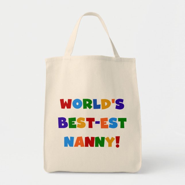 Bright Colours World's Best-est Nanny Gifts Tote Bag (Front)